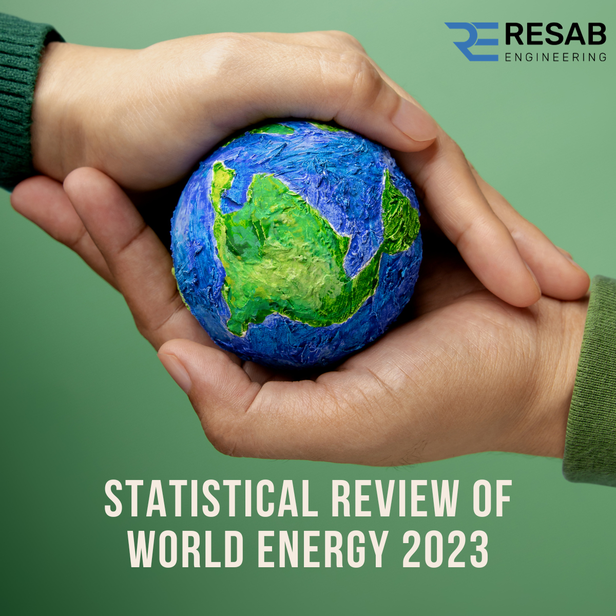 Statistical Review of World Energy 2023 RESAB engineering